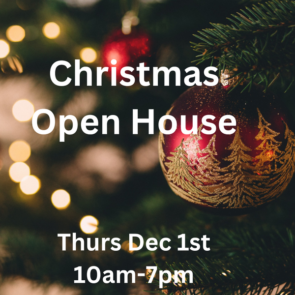 Christmas Open House Thurs Dec 1st