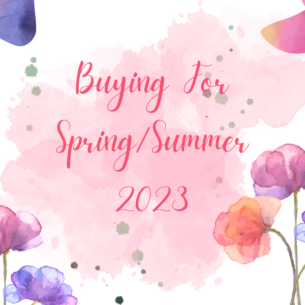Behind The Scenes - Buying For Spring/Summer 2023 Video