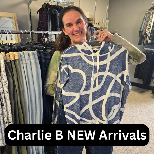 Charlie B NEW Arrivals