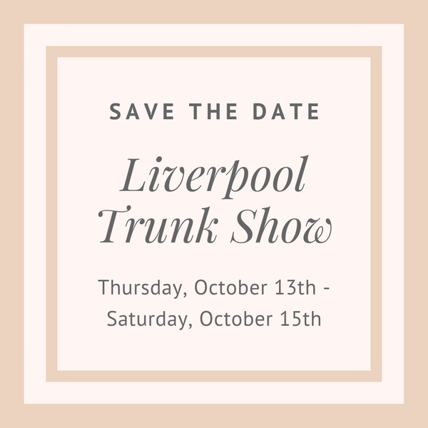 Liverpool Trunk Show
